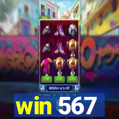 win 567